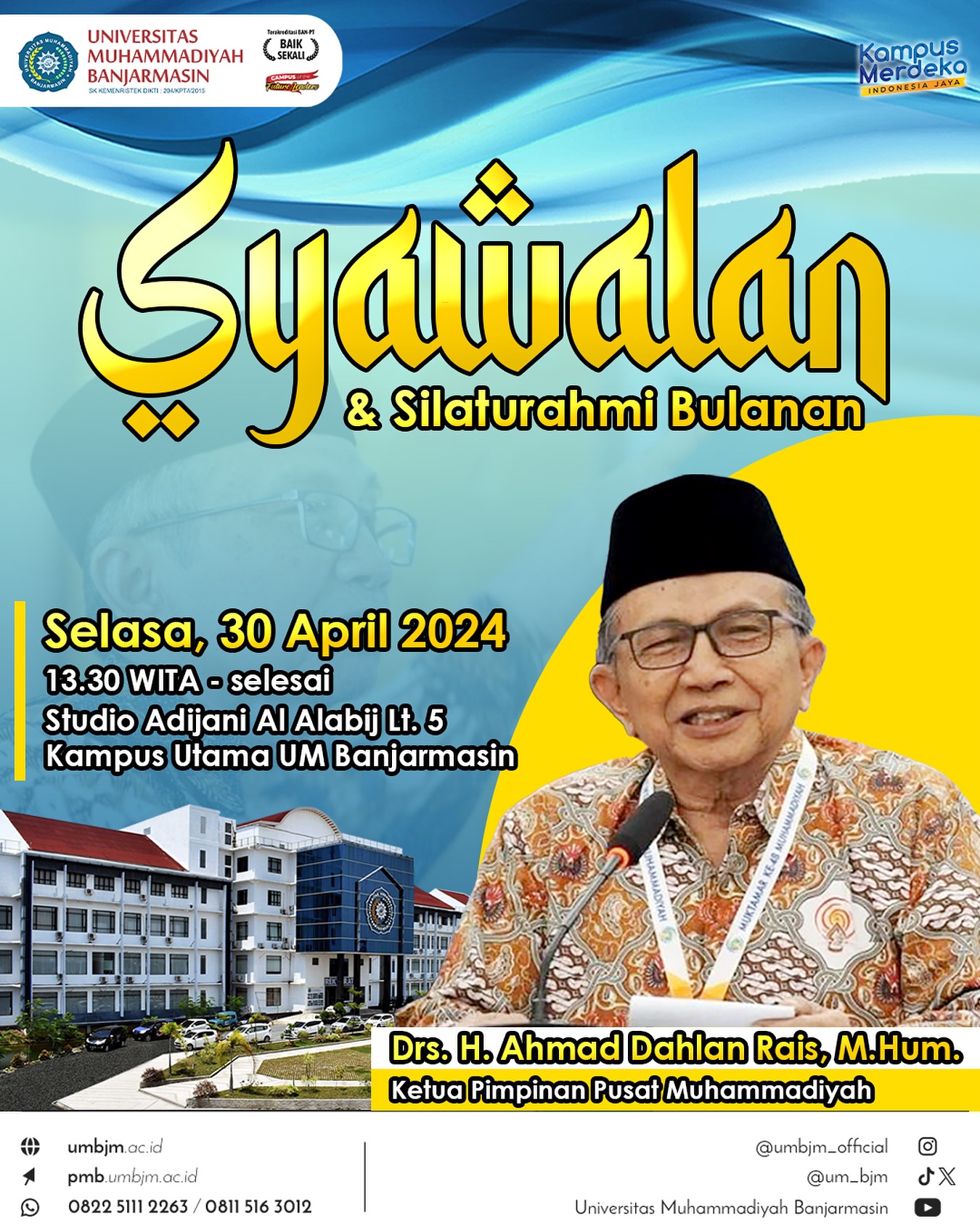 Universitas - Syawalan & Silaturahmi Bulanan Univeristas Muhammadiyah ...