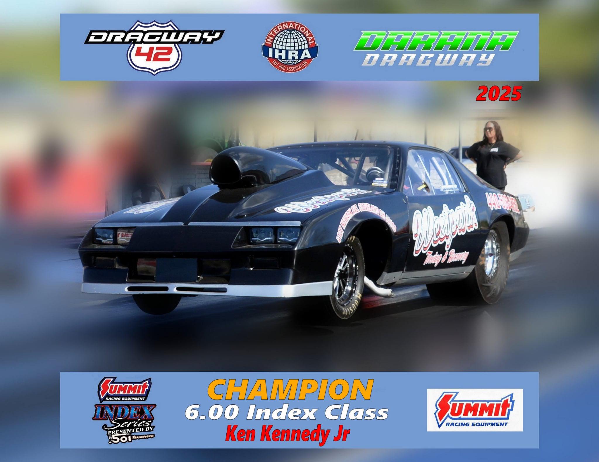 Dragway - 🏆Darana Dragway 42 Champion Spotlight: Ken Kennedy Jr. - 2025 ...