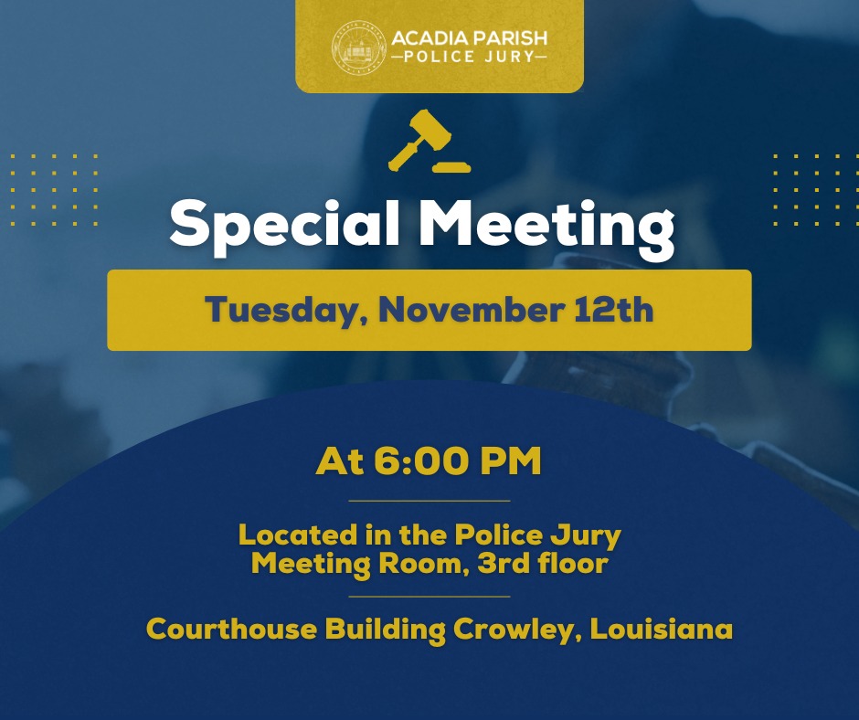 The Acadia Parish Police Jury... - Acadia Parish Police Jury | Facebook