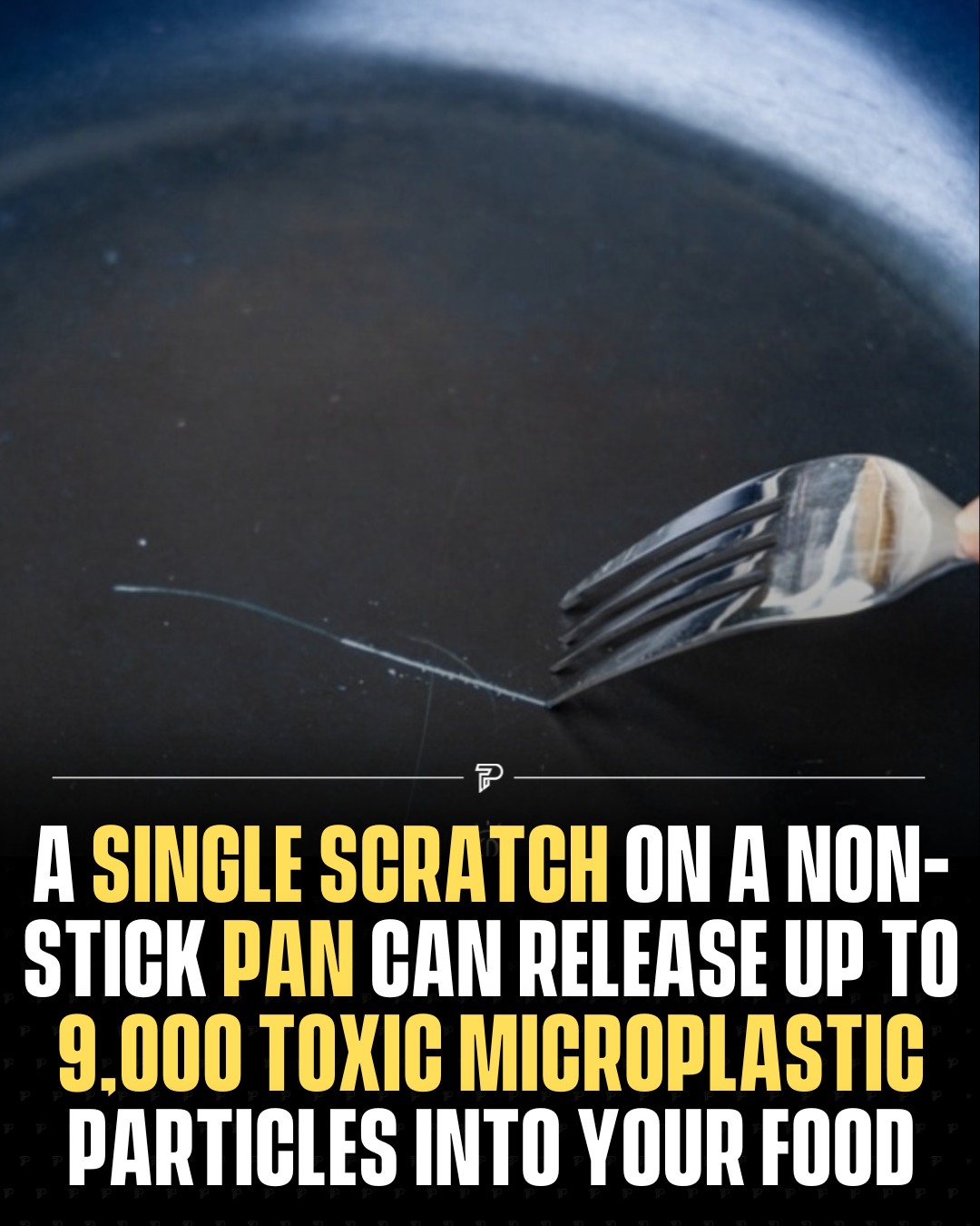 Pubity - A study found that a single scratch on non-stick... | Facebook