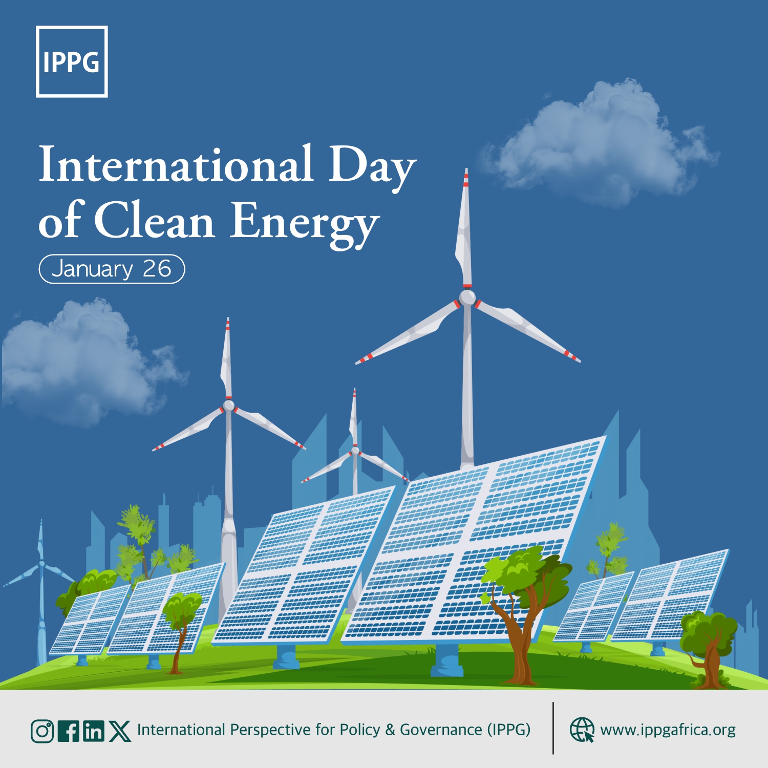 IPPG - 🔆 International Day of Clean Energy 🔆 Marking the International ...