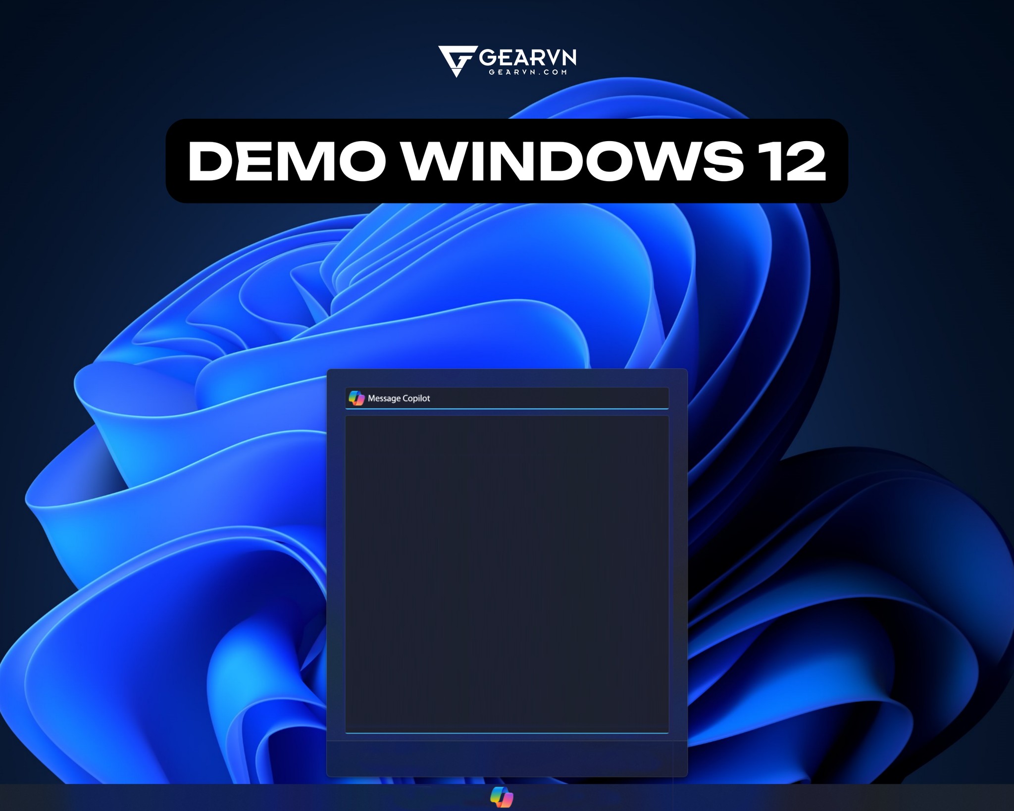Gearvn - Topic: Giới thiệu WINDOWS 12 ...
