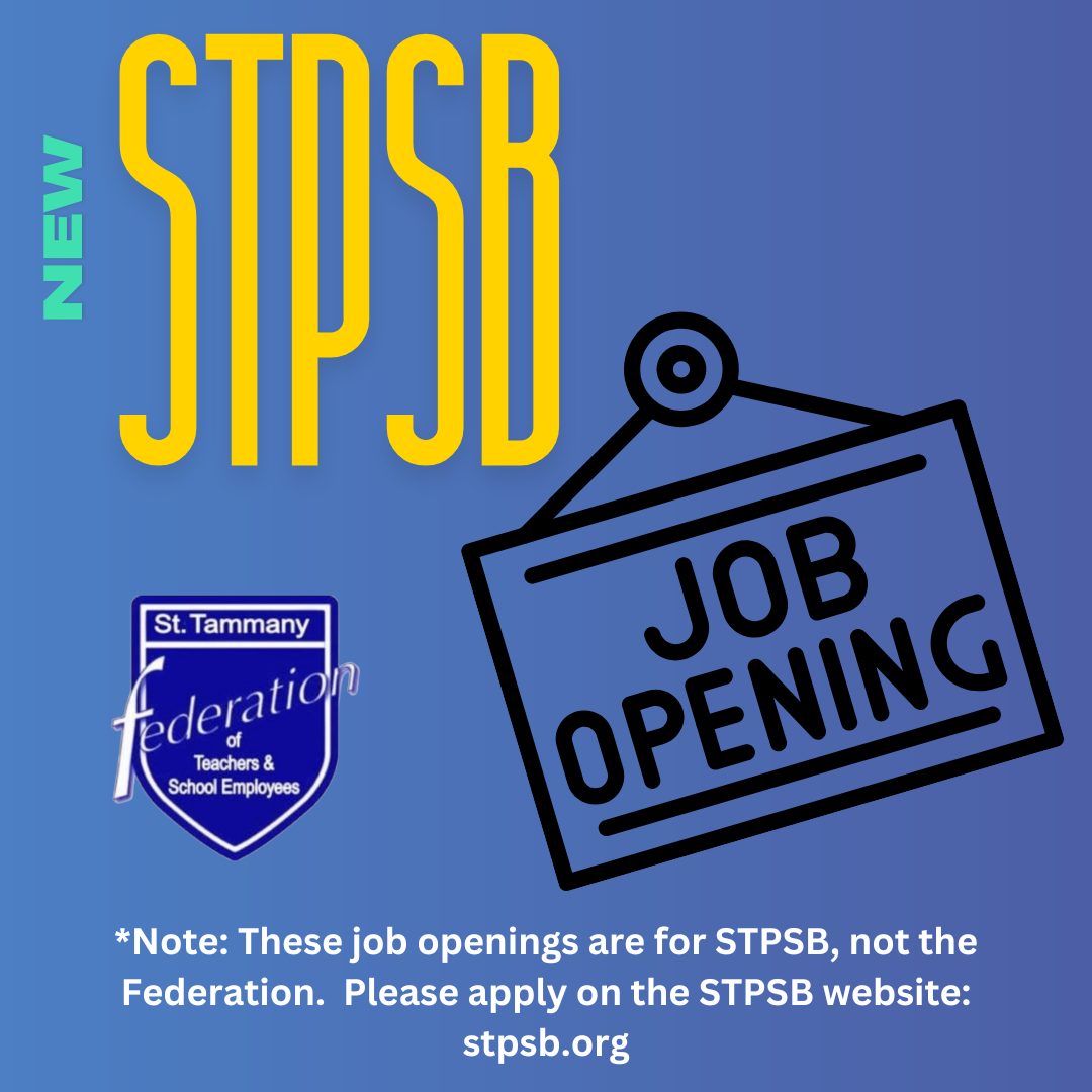 St. Tammany Federation of Teachers and School Employees | Covington LA