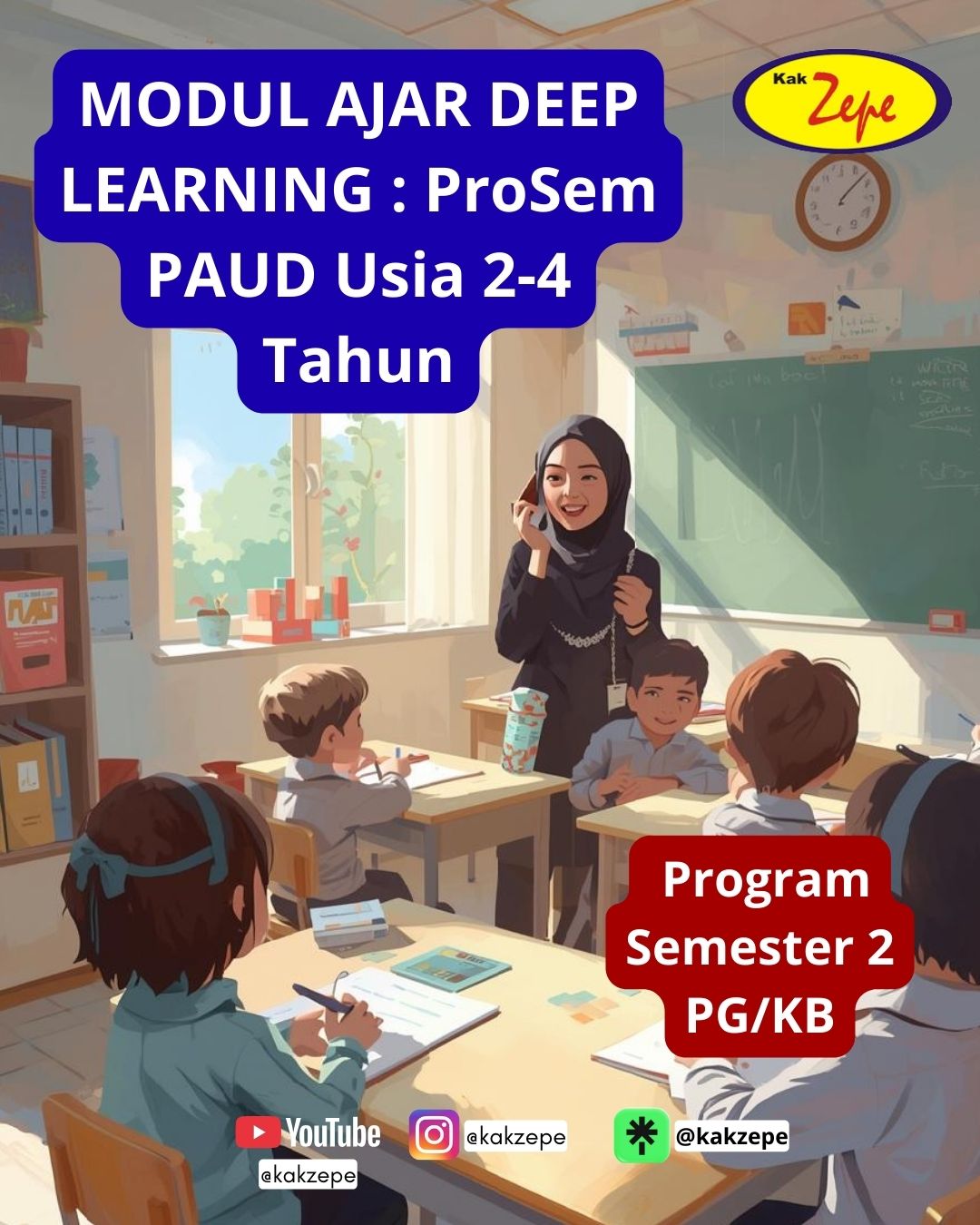 Kak - Program Semester 2: MODUL AJAR DEEP LEARNING : ProSem PAUD Usia 2 ...