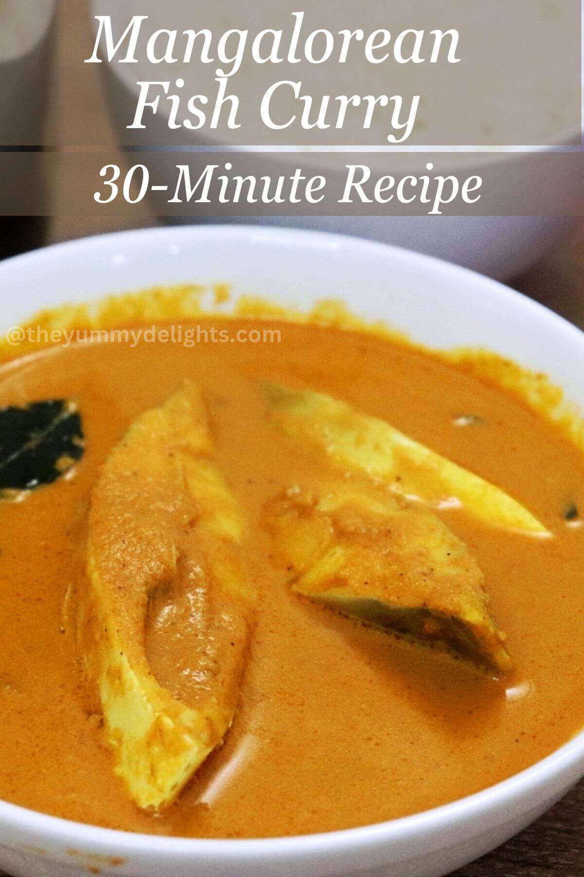 The yummy - Learn how to make authentic Mangalorean Fish Curry (Meen ...