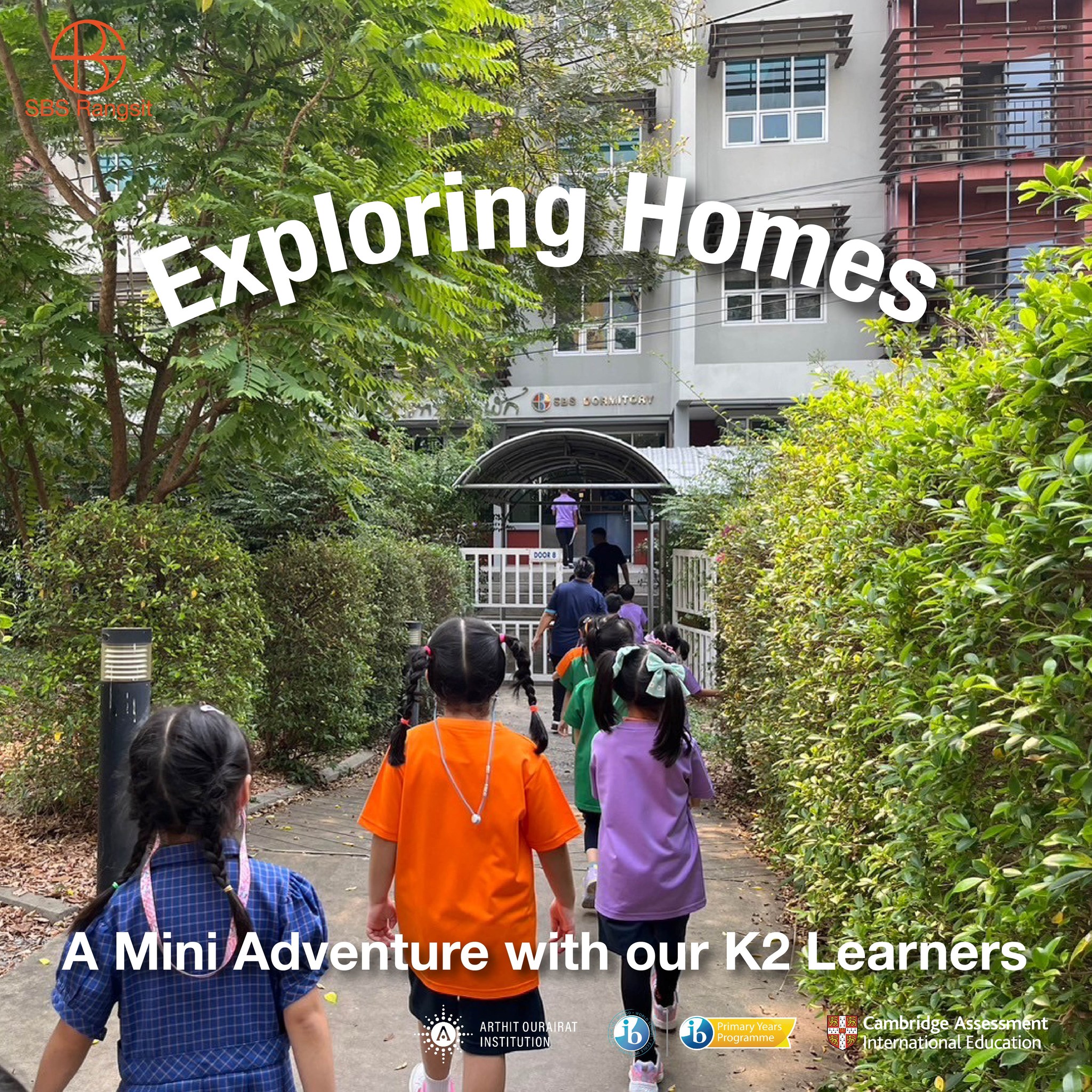 SBS Rangsit - 🔍🏫Exploring Homes: A Mini Adventure with our...