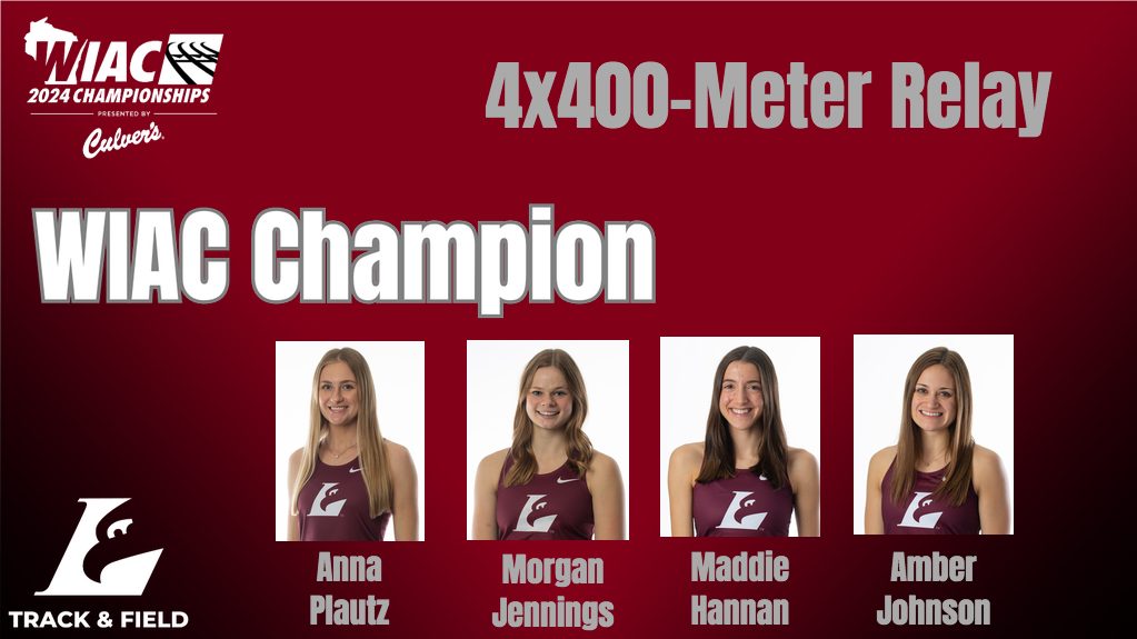 UW-La - UWL wins 4x400-meter relay at WIAC Championships with Anna ...