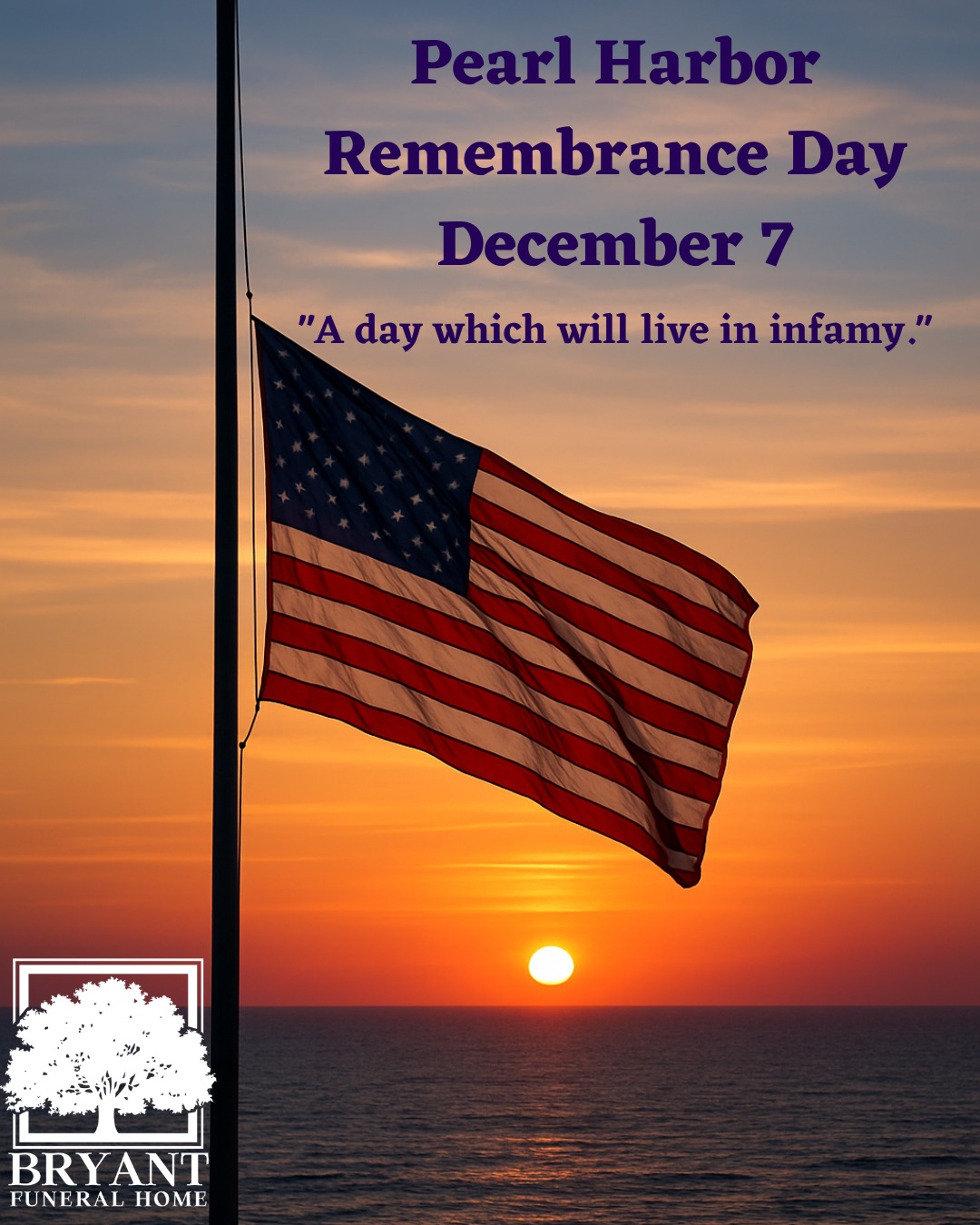 Bryant - On Pearl Harbor Remembrance Day, we pause to remember the ...
