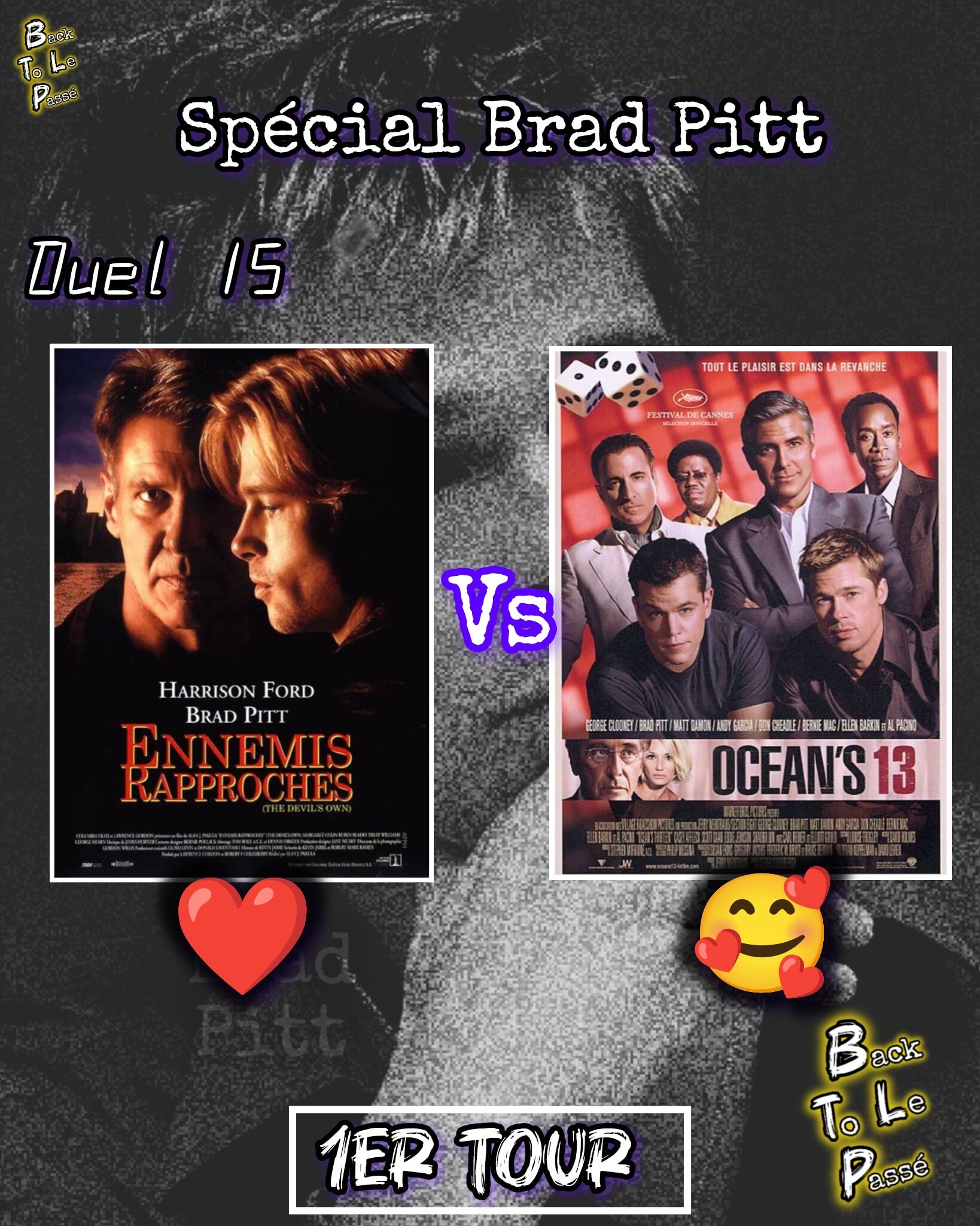 back-15-me-duel-du-1er-tour-du-sp-cial-brad-pitt-ennemis-rapproch-s