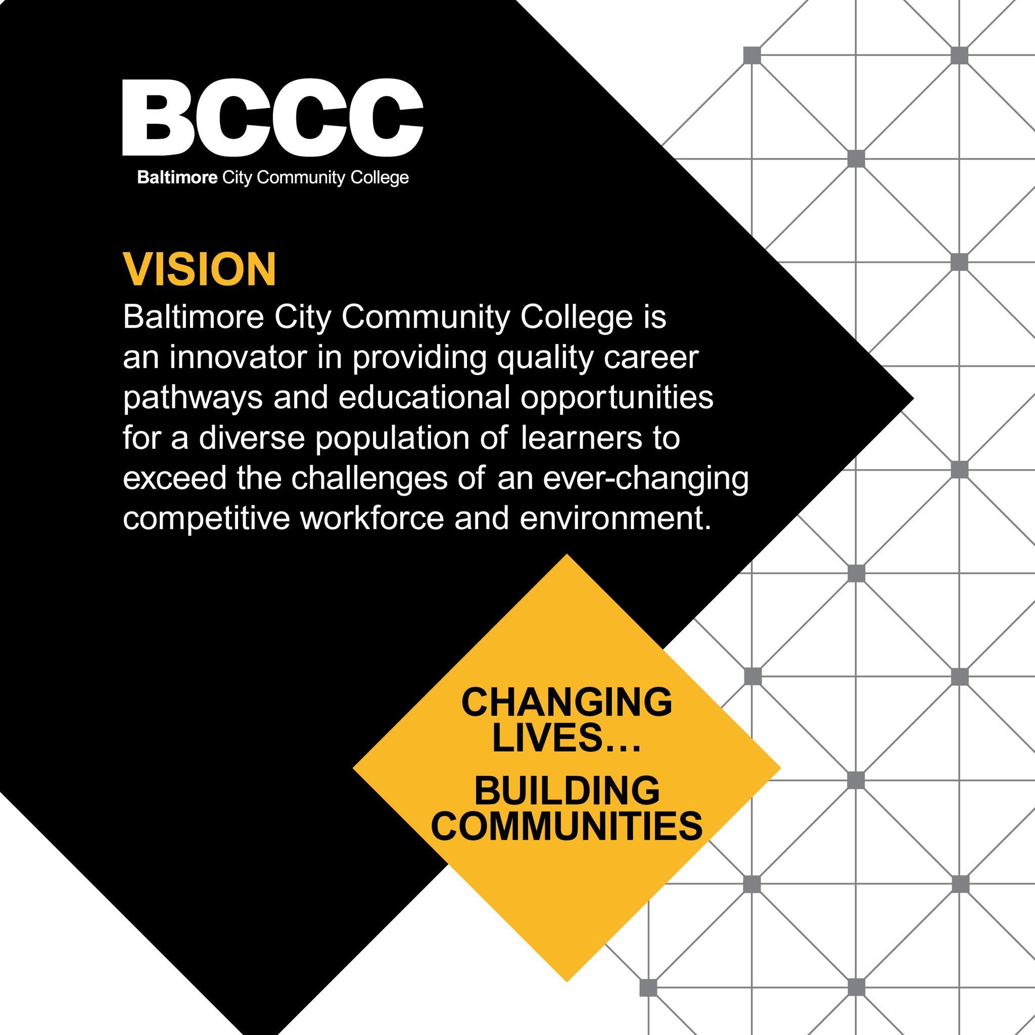 Baltimore - Learn more about BCCC's Mission, Vision & Values at bccc ...