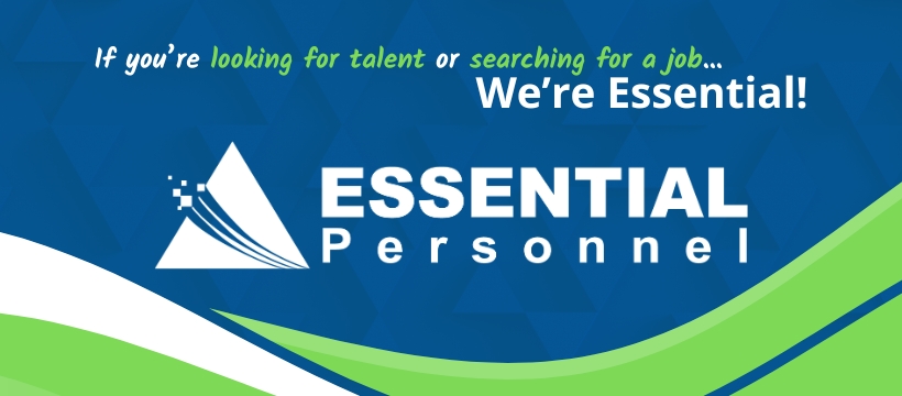 Essential Personnel - We are proud to offer staffing solutions to top ...