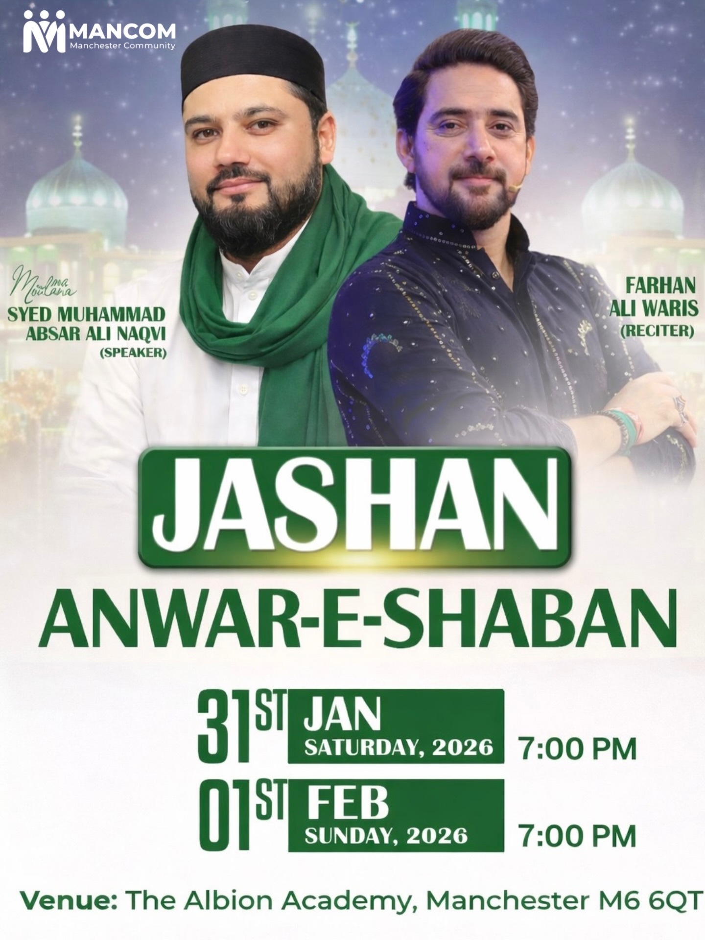 Manchester - 💐 Jashan Anwaar-e-Shaban 💐 We are truly humbled to welcome ...