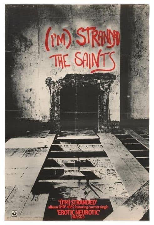 The Saints' debut single 'I'm Stranded' released 48 years ago