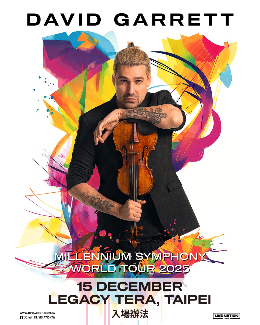Live - #DavidGarrett 入場辦法公開！ #限量票券最後熱賣中 🎟️ Entry notice announced ...