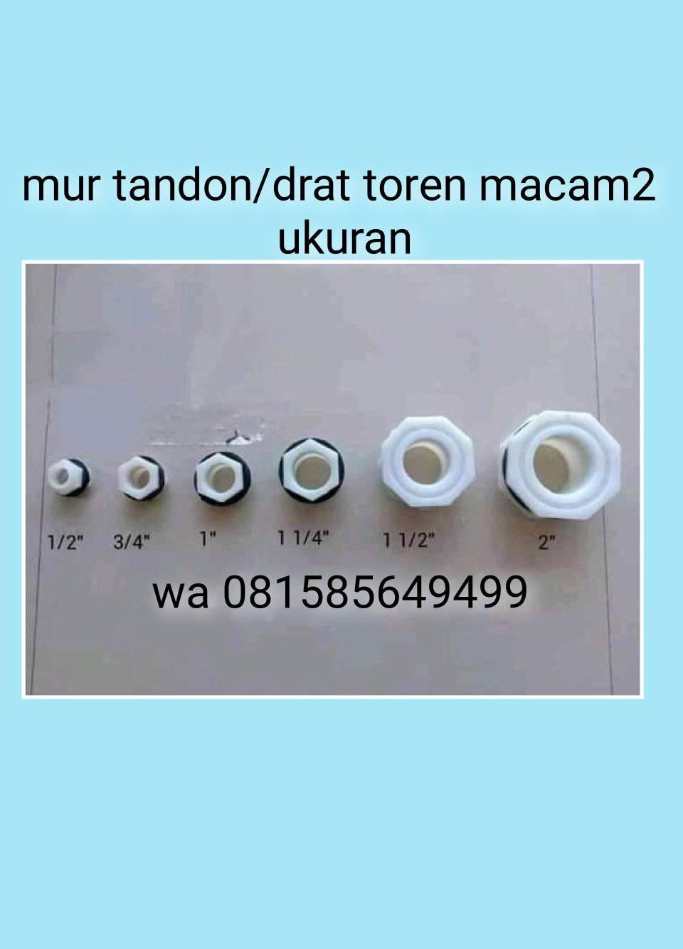 Info Data Proyek & Supplier Bahan Bangunan | Ready fitting toren/mur ...