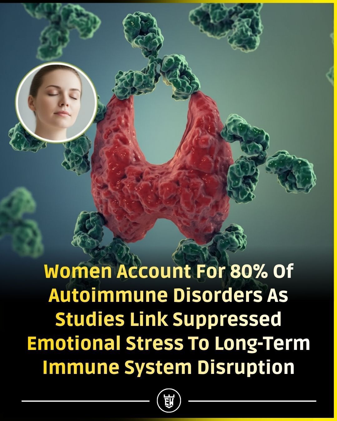Explaining - Autoimmune diseases now affect more women than ever—nearly ...