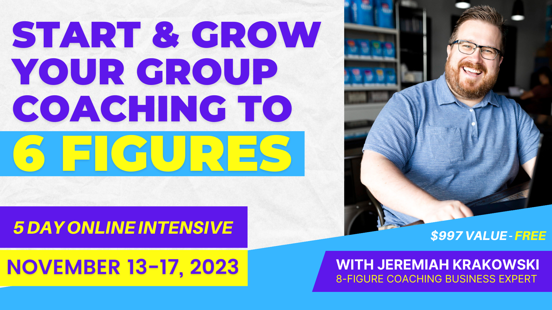 November 13-17: Start + Grow Your Group Coaching to 6 Figures | Facebook