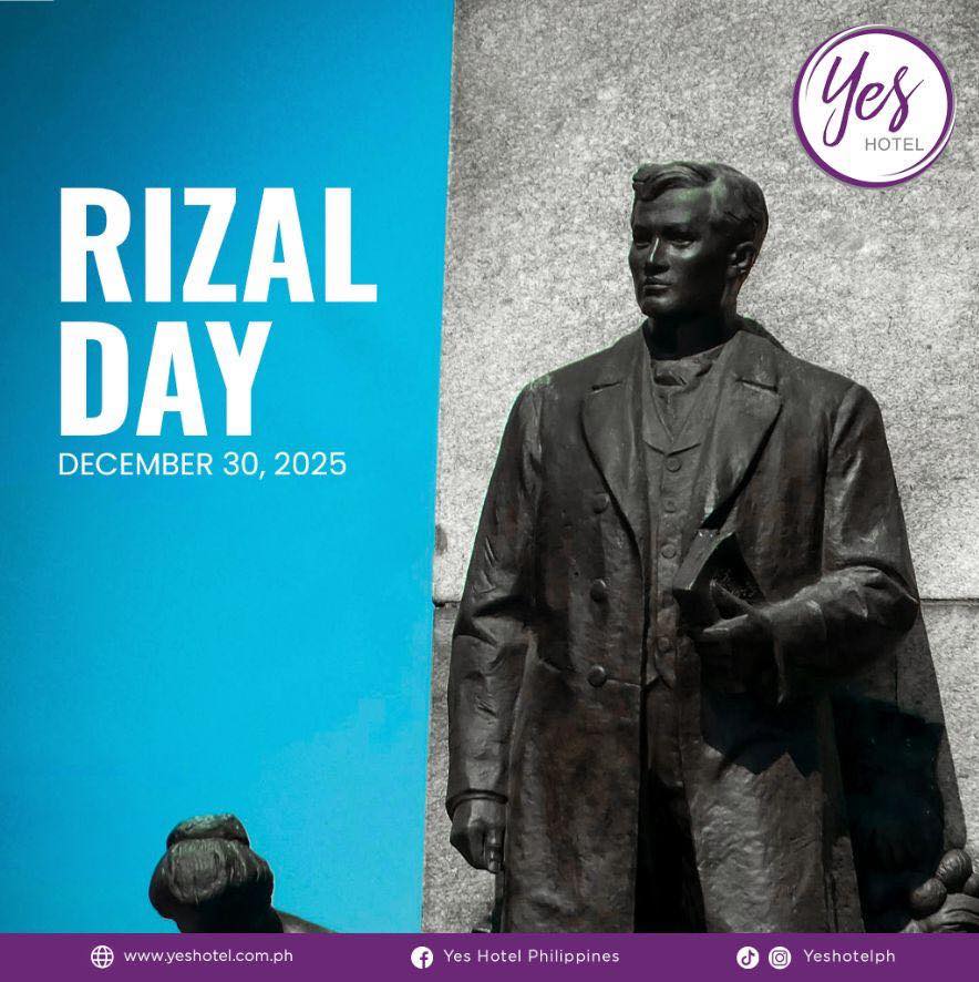 Yes - Honoring the life and legacy of Dr. José Rizal. Yes Hotel proudly ...