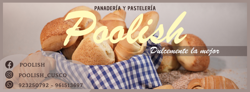 Poolish | Cusco