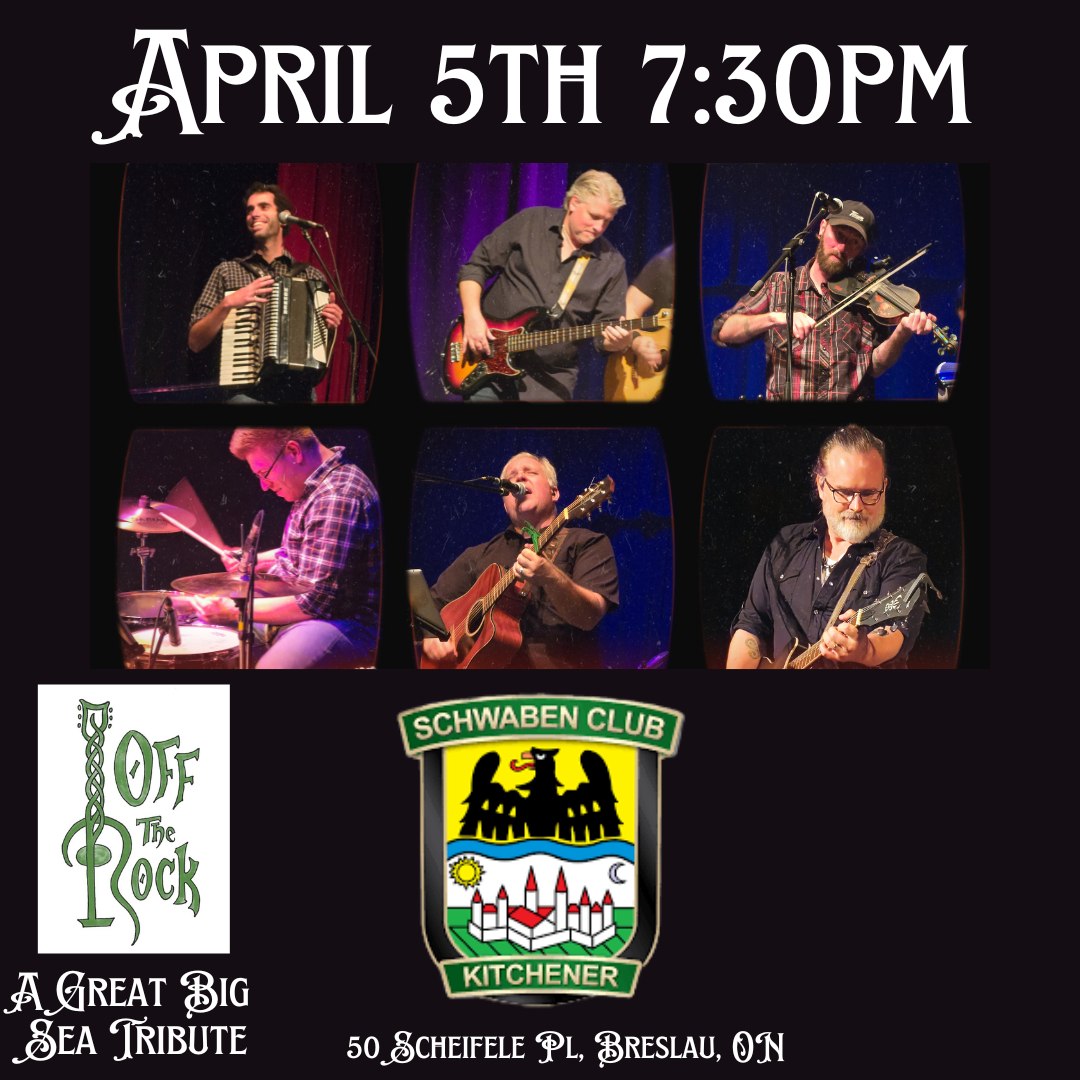 Off The Rock- A Great Big Sea Tribute @ The Schwaben Club