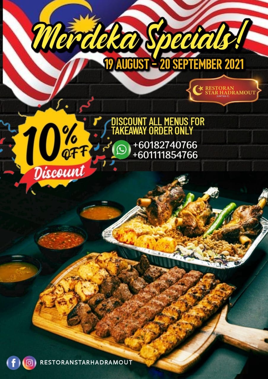 🇲🇾 MERDEKA PROMO 🇲🇾 🇲🇾 MERDEKA... - Restoran Star Hadramout