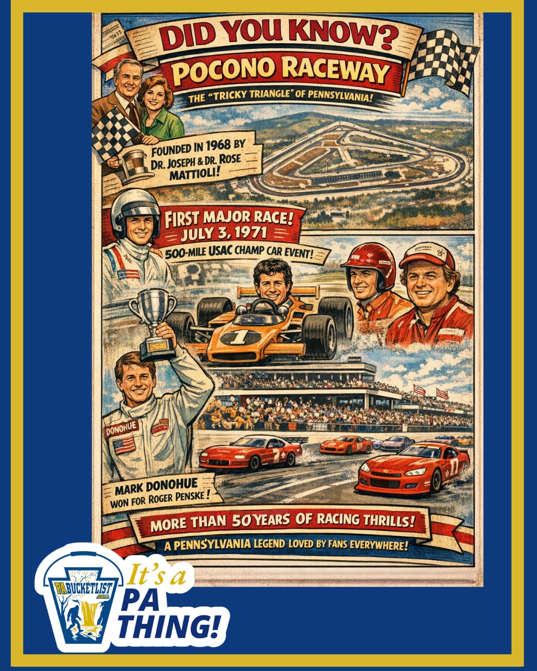PA - Did You Know? 🏁 Pocono Raceway is a Pennsylvania original — and ...