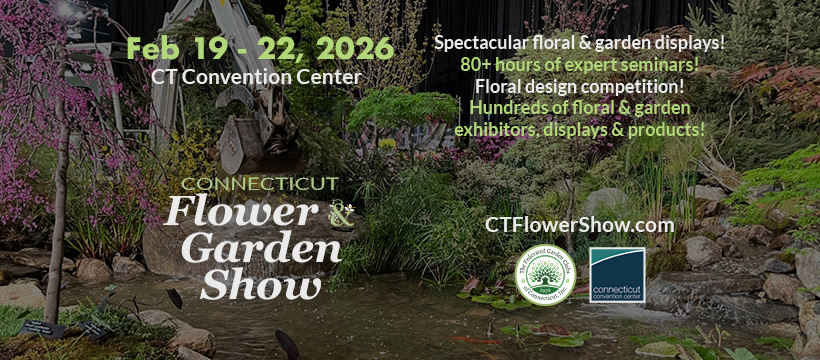 CT Flower & Garden Show - Feb 19-22, 2026