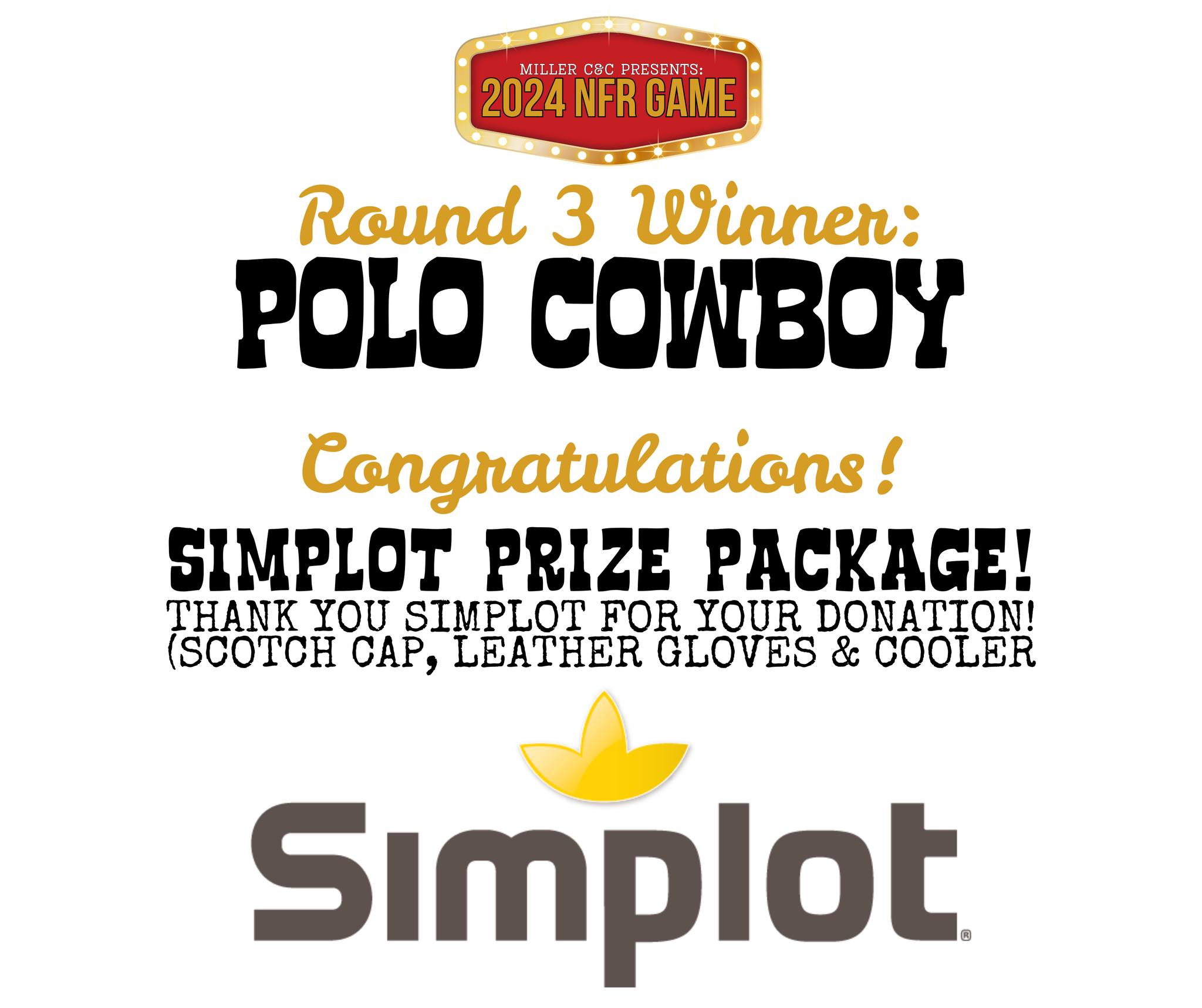Miller - Congratulations Round 3 Winner - Polo Cowboy! You win a prize ...