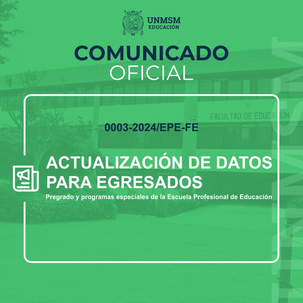 🟢#COMUNICADO | Se informa... - Facultad de Educación - UNMSM | Facebook