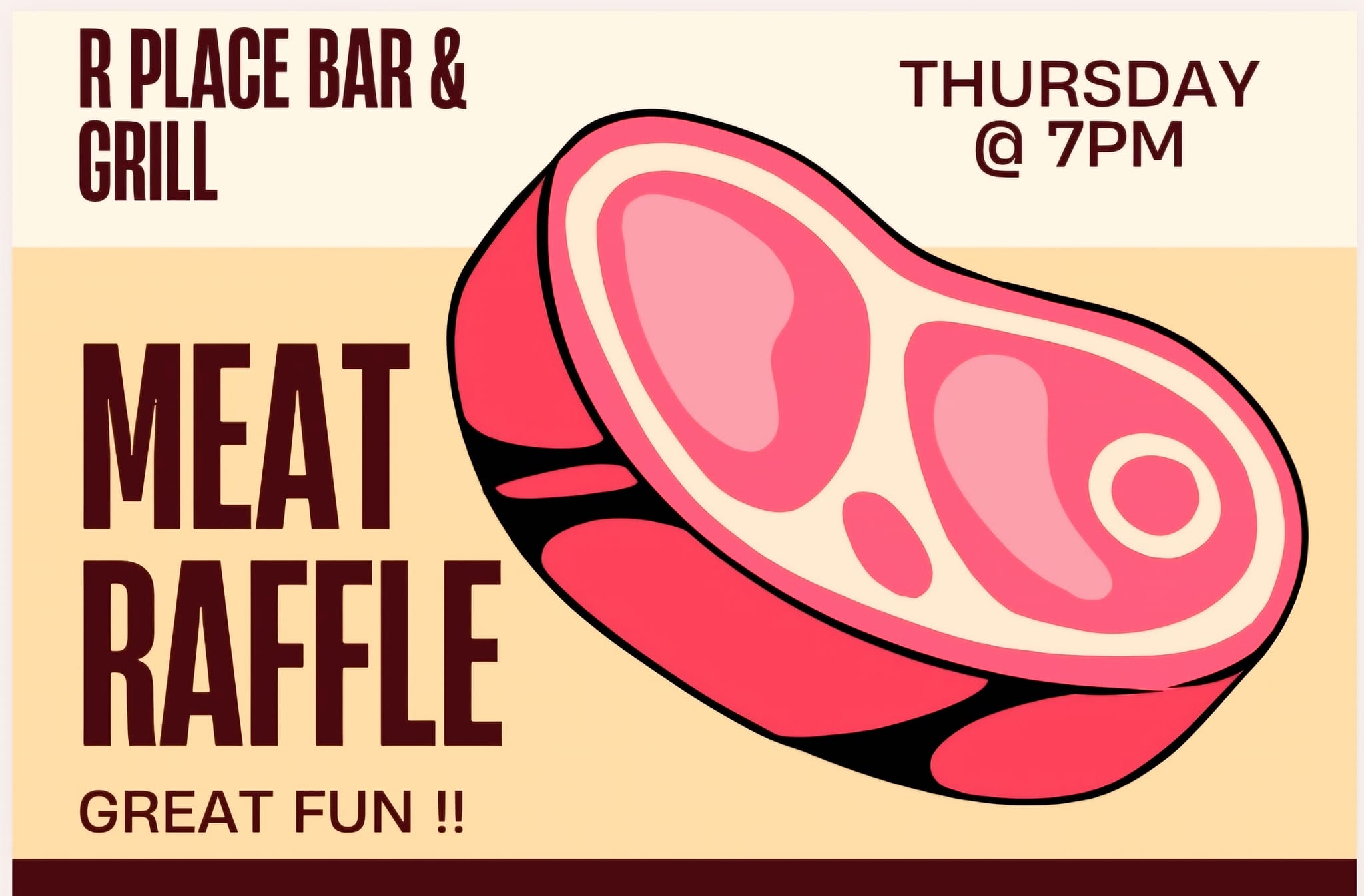 Meat Raffle time!!! Thursday @ 7PM @... - R Place Bar & Grill | Facebook