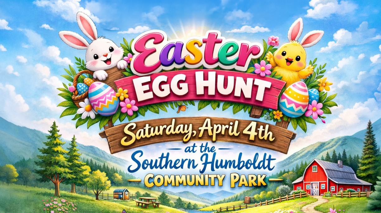 Easter Egg Hunt at the Southern Humboldt Community Park