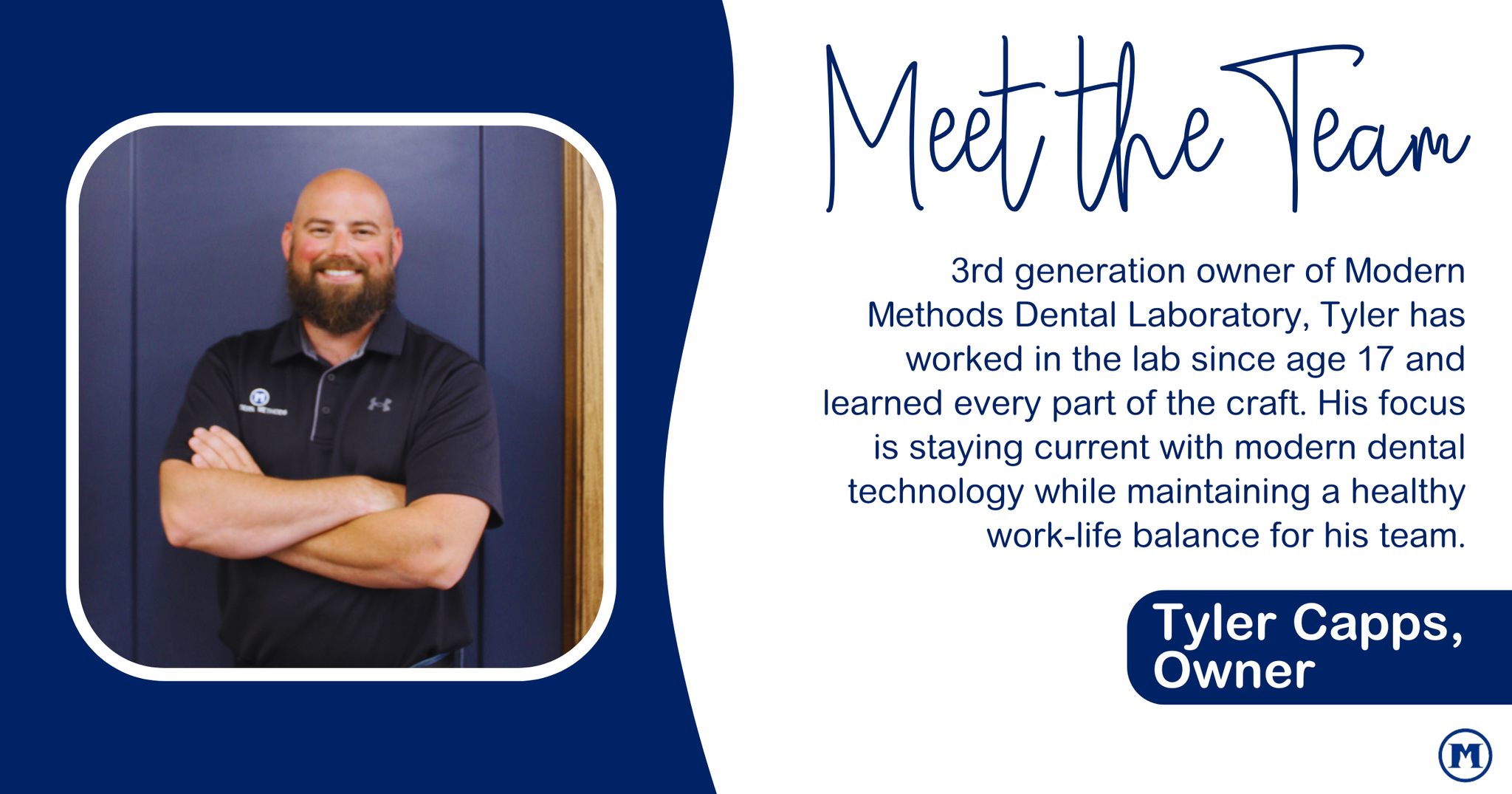 Modern - Meet Tyler Capps, owner of Modern Methods Dental Laboratory ...