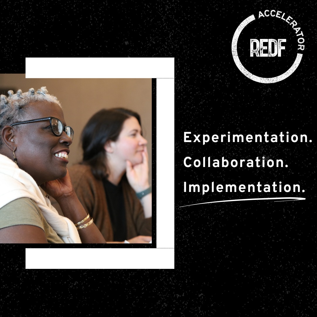 REDF - Applications for the 2025 #REDFAccelerator are now open! This ...