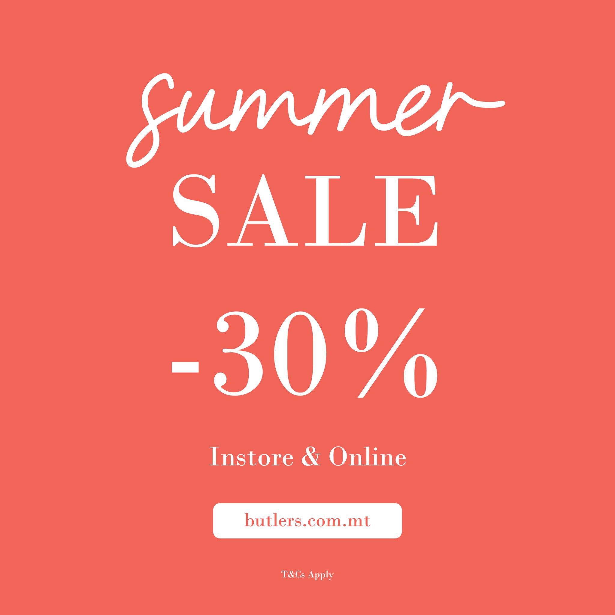 Butlers - Our 𝗦𝗨𝗠𝗠𝗘𝗥 𝗦𝗔𝗟𝗘 is here! ☀️ 𝗦𝗔𝗩𝗘 𝟯𝟬% 𝗢𝗙𝗙 outdoor furniture and other selected items. Shop Now instore or online at www.butlers.com.mt/product-category/summer-sale-30 🍉🌴 Terms & Conditions Apply