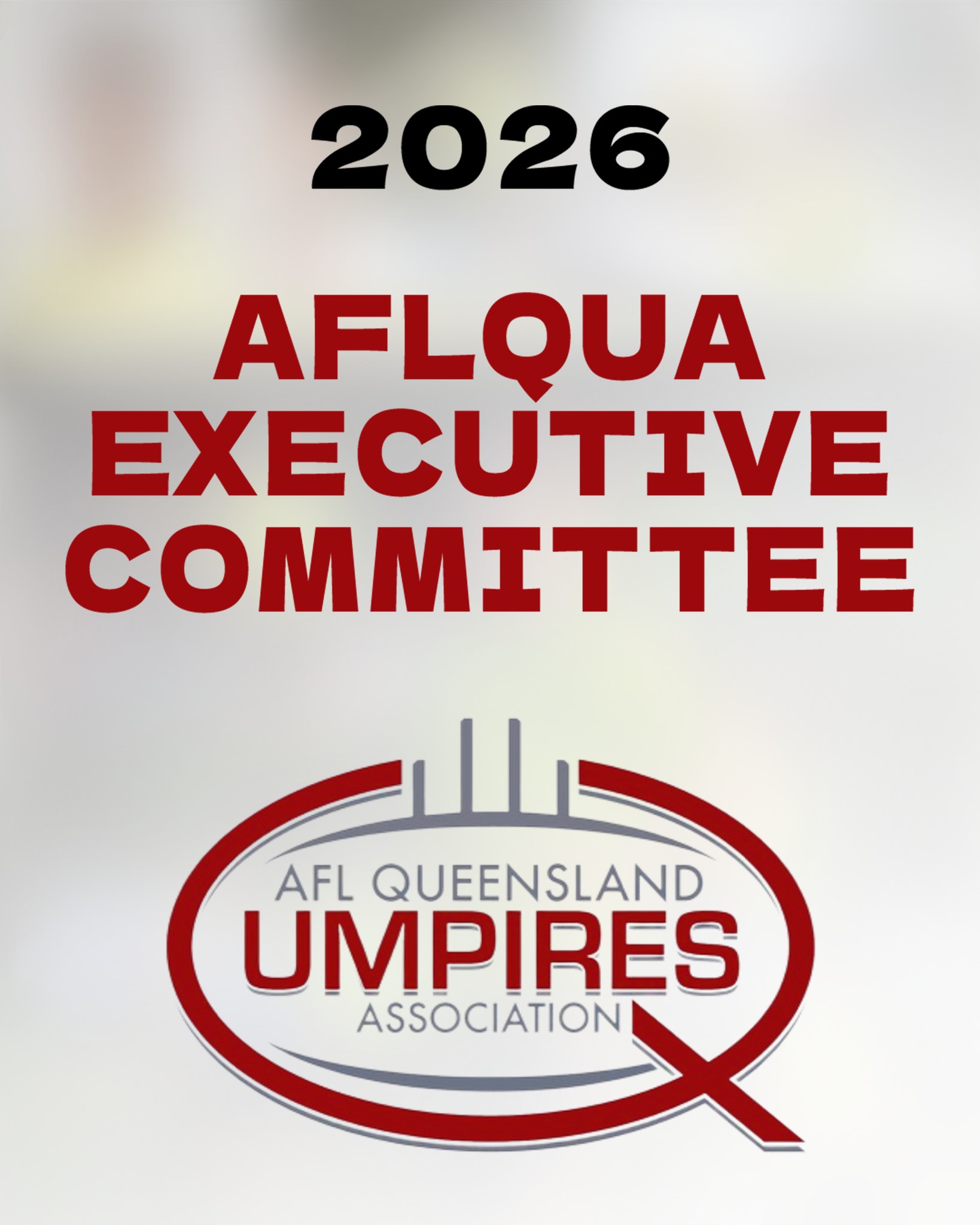 📣 AFLQUA Executive Committee –... - AFLQ Umpires Association | Facebook