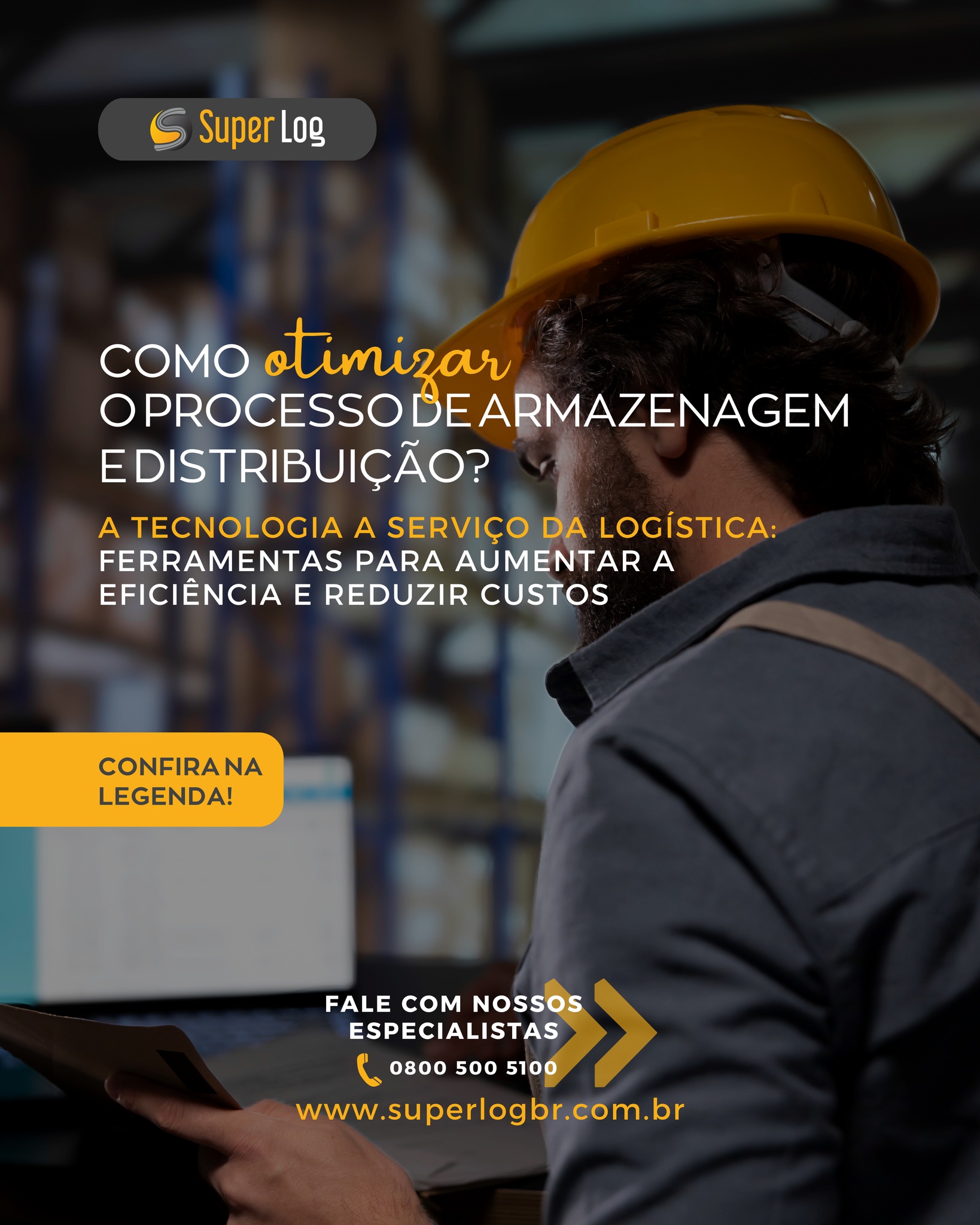 Super Log - 🚀 Como Otimizar o Processo de Armazenagem e...