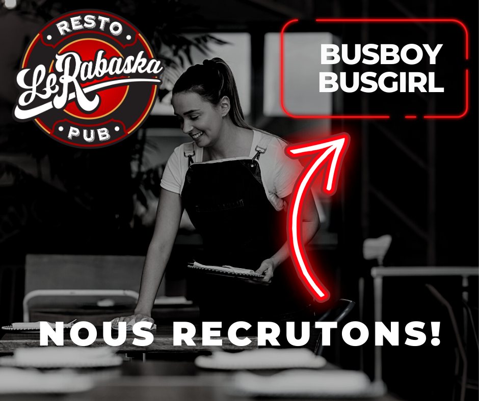 ‼️ 𝗢𝗙𝗙𝗥𝗘 𝗗'𝗘𝗠𝗣𝗟𝗢𝗜 ‼️ Fais partie de... - Resto pub le Rabaska