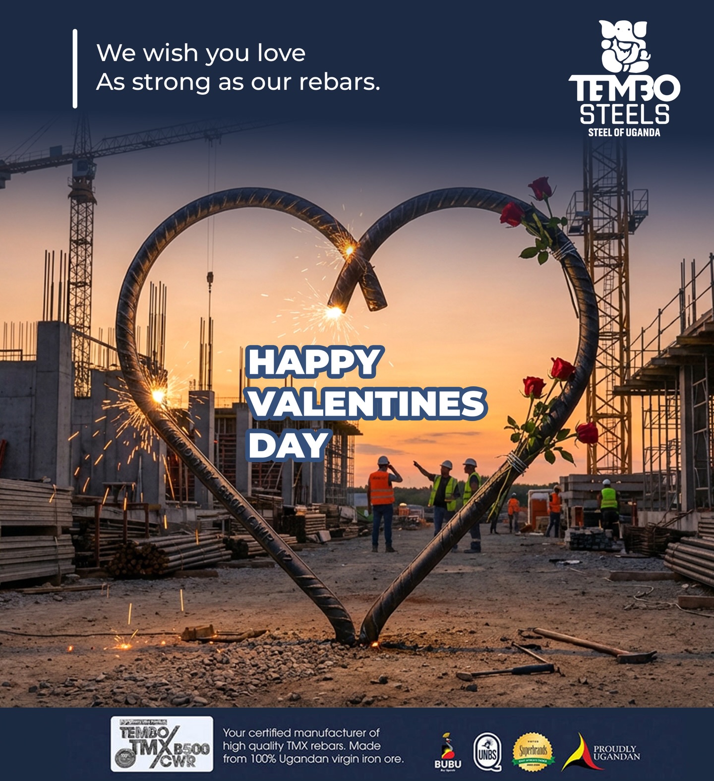 ️ “We wish you love as strong... - Tembo Steels Uganda LTD | Facebook