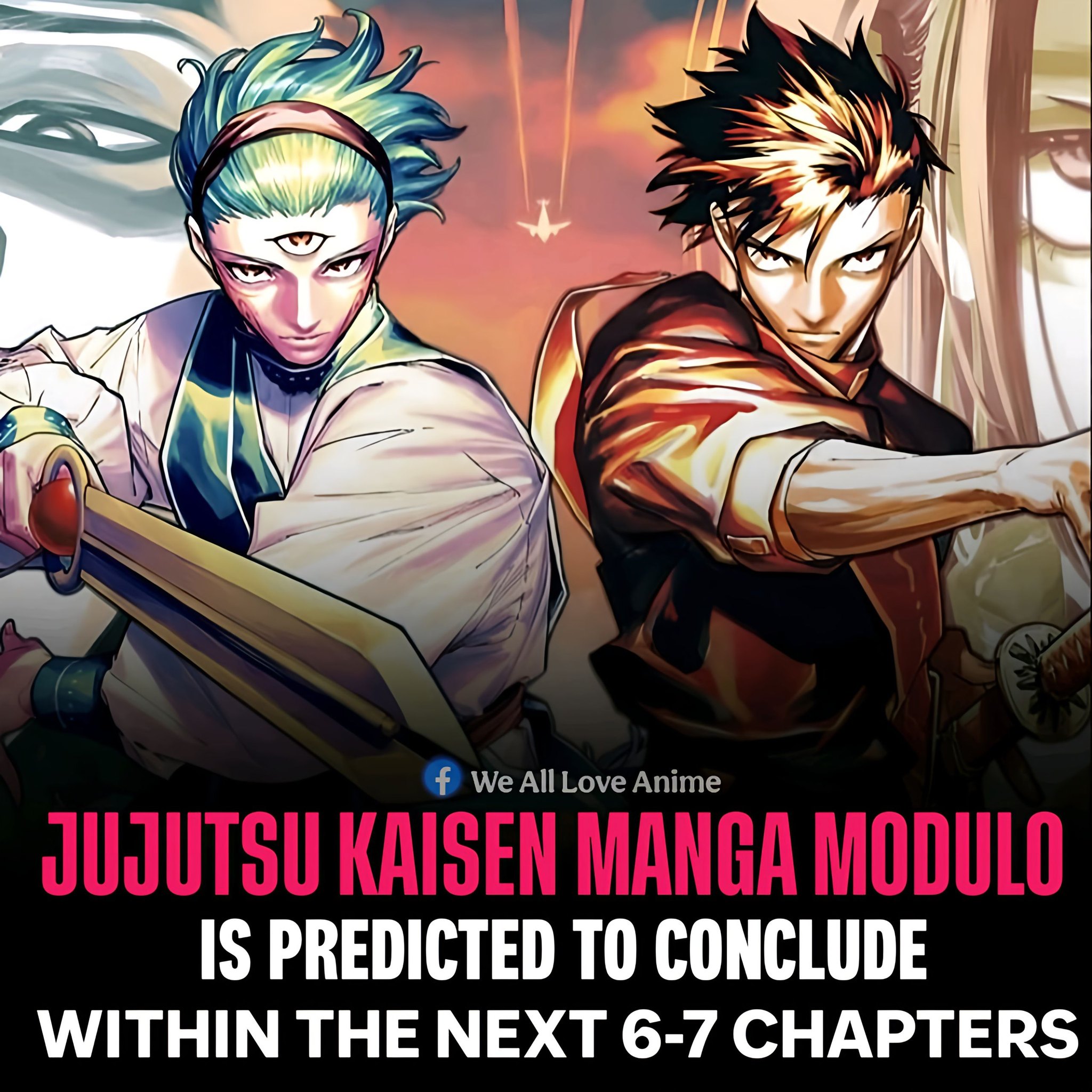 📌Jujutsu Kaisen Modulo is predicted... - We all love anime | Facebook
