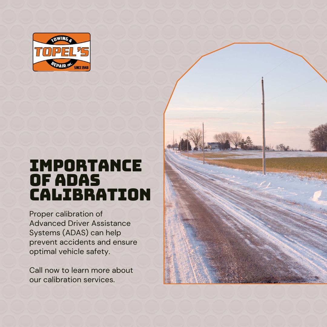 Did you know that ADAS... - Topels Towing & Repair