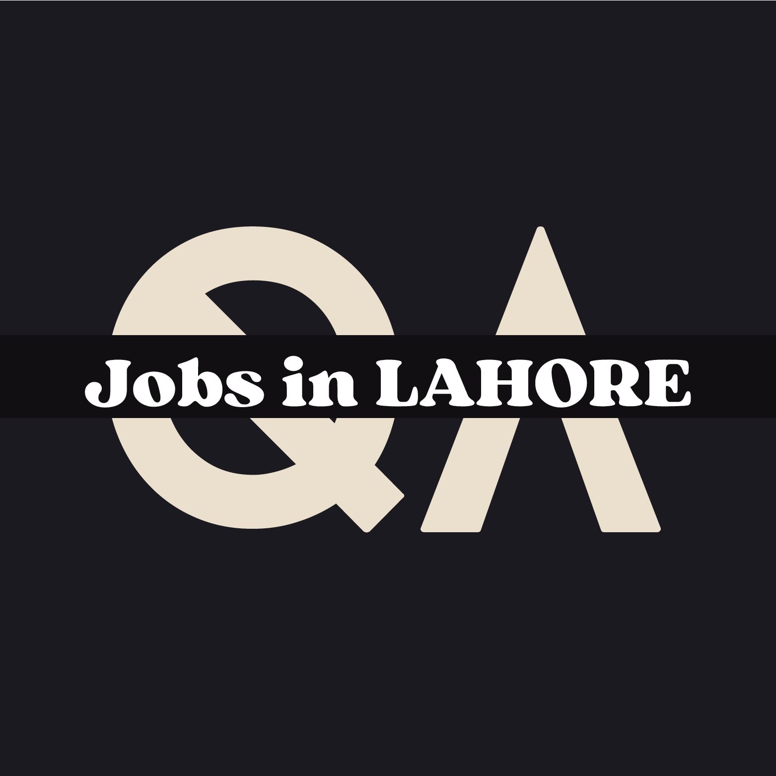 QA Jobs in Lahore (Software Quality Assurance) Group | Facebook