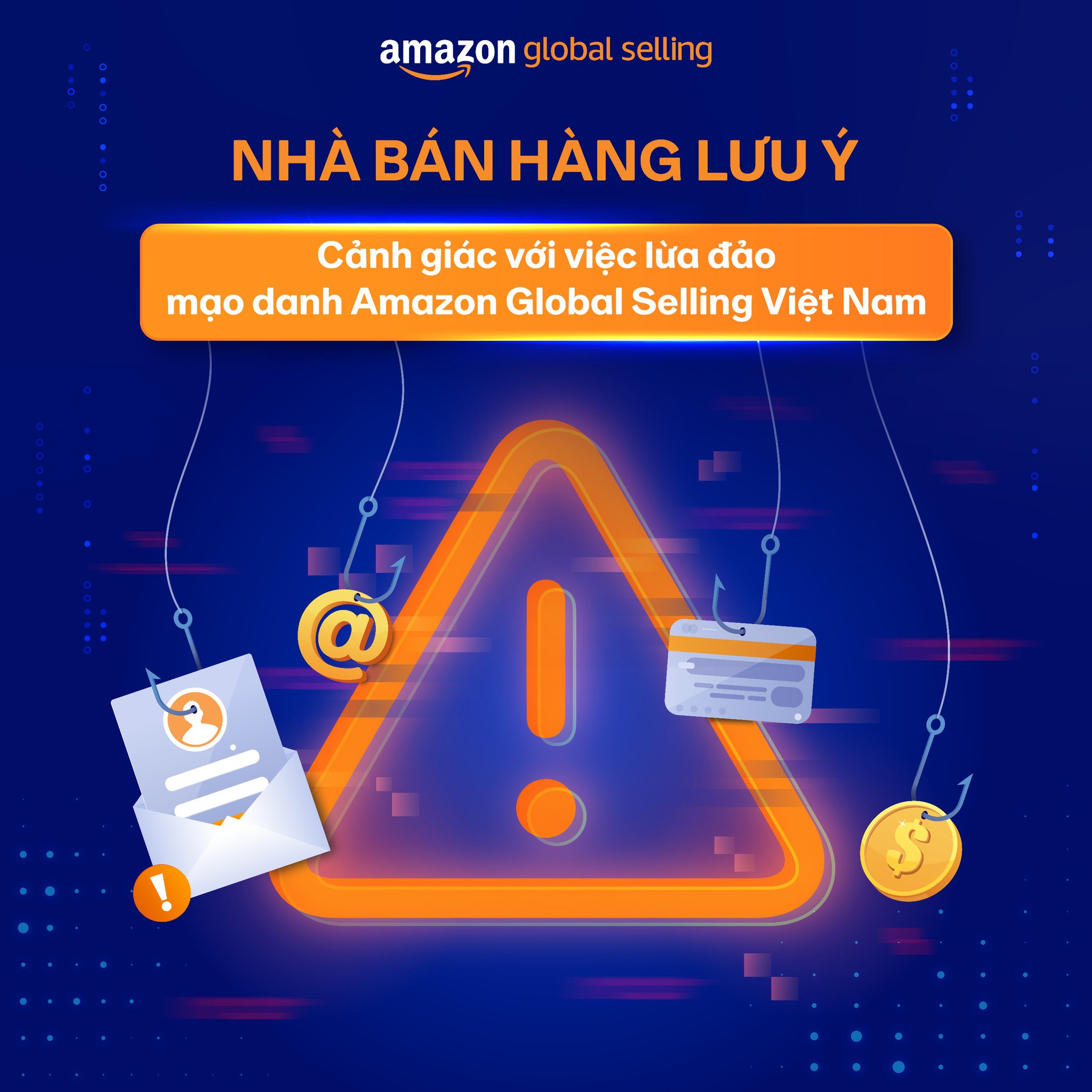 ⚠️ CẢNH GIÁC VỚI VIỆC LỪA... - Amazon Global Selling Vietnam | Facebook