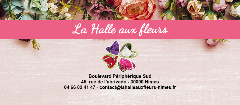 La halle aux fleurs NIMES... - La halle aux fleurs NIMES