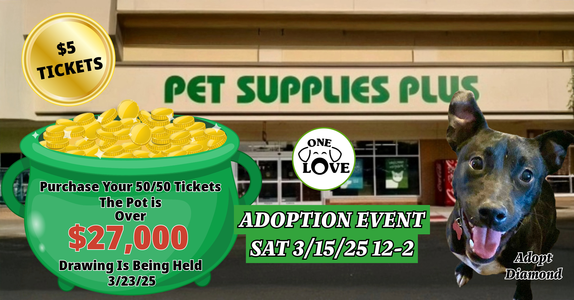 ONE LOVE ANIMAL RESCUE ADOPTION EVENT AT PSP 3/15/25 12-2