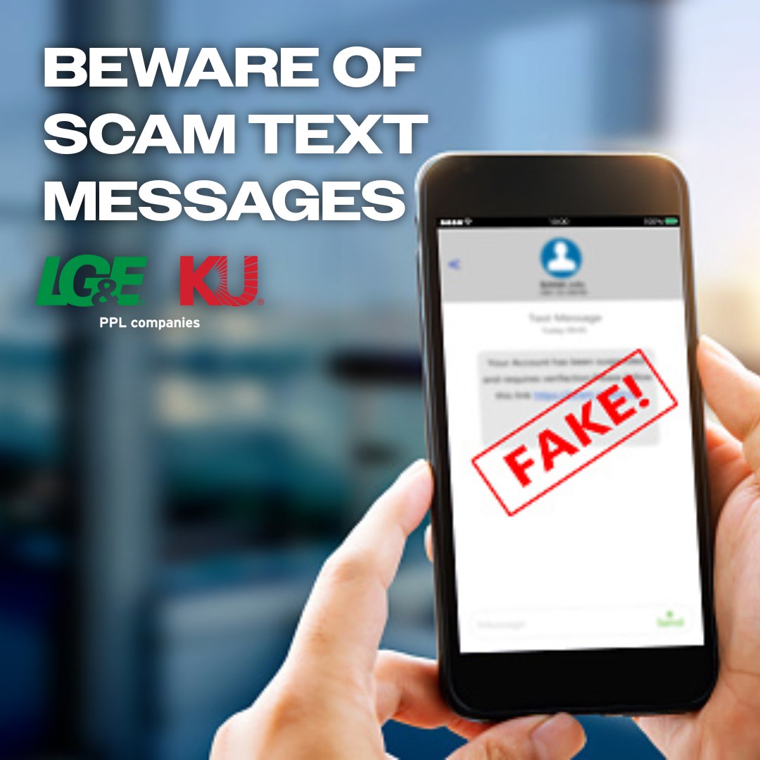 LG&E - We are aware of scam messages circulating on social media and by ...