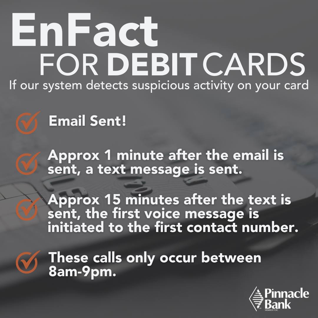 Pinnacle Bank - Stay protected with Pinnacle Bank's EnFact... | Facebook