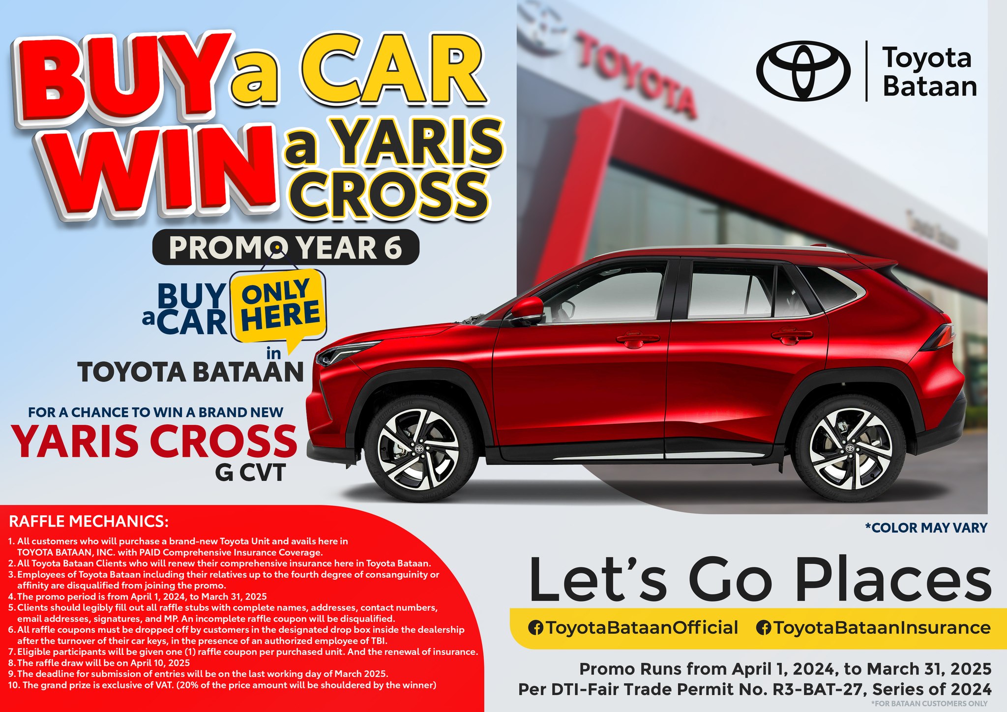 Buy a car and win a Toyota Yaris... - Toyota Bataan Inc.