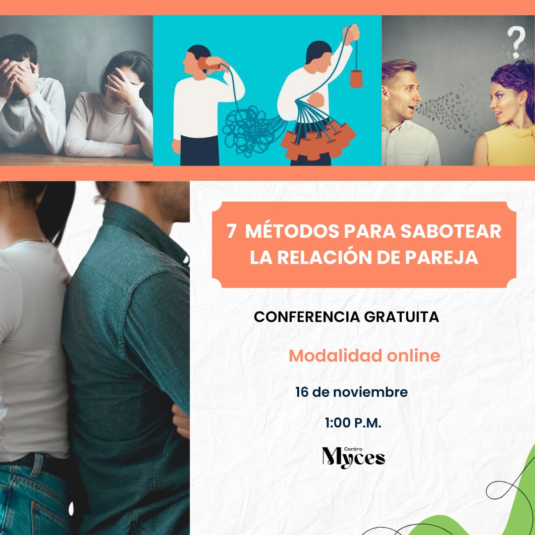7 Métodos para Sabotear la Relación de Pareja CONFERENCIA GRATUITA