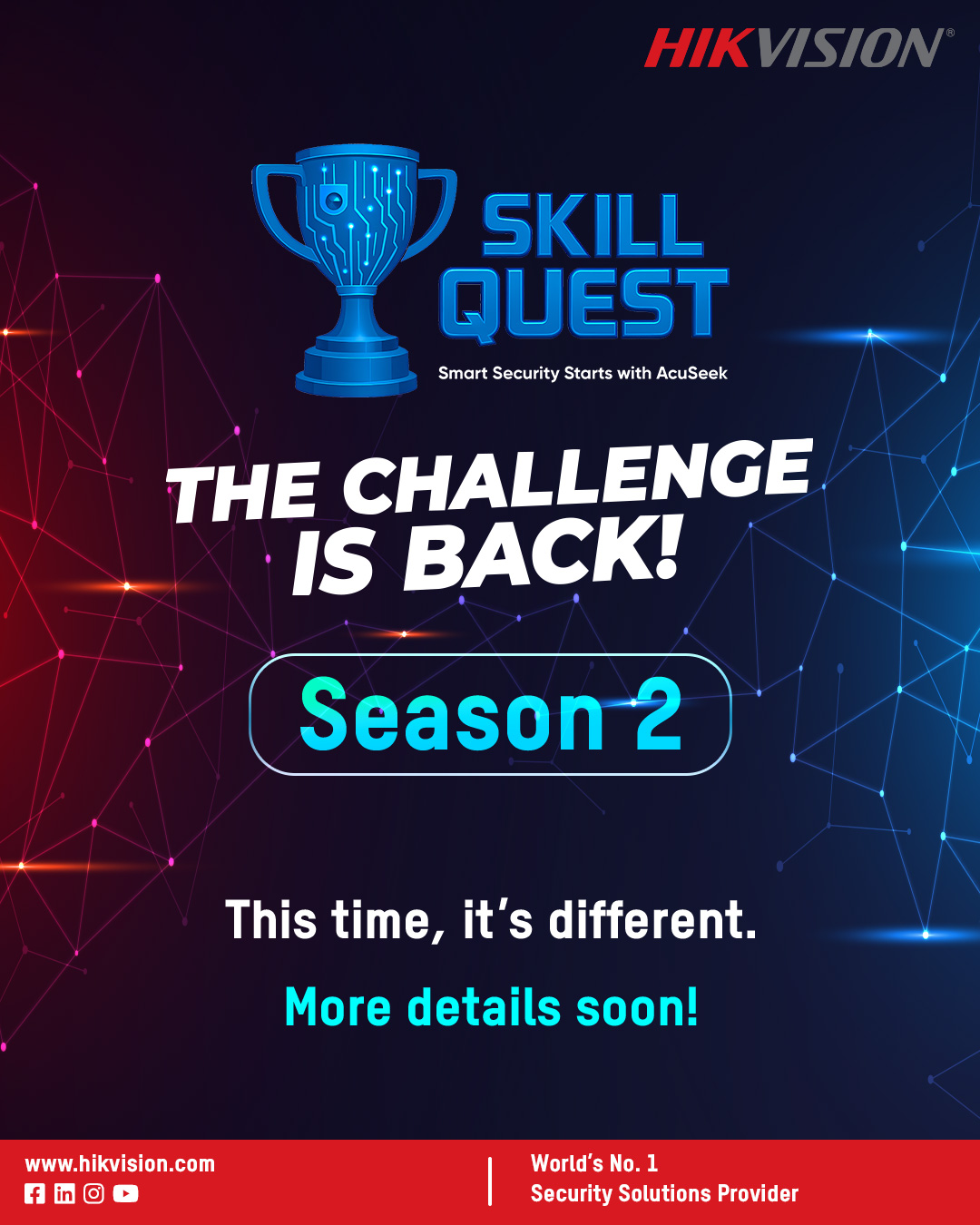 Hikvision - 🏆 Skill Quest Season 2 is here! The challenge returns ...