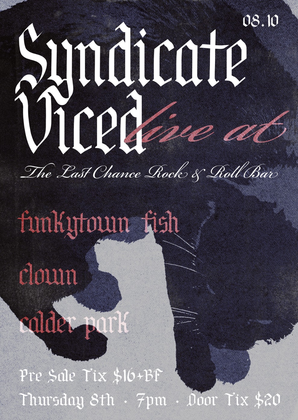 Syndicate Viced w/ Funkytown Fish, Clown & Calder Park